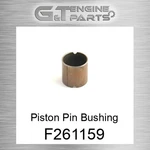 (87840995 F261159) Piston Pin Bushing Reliance Power (new Aftermarket). Fixed Price $55.03.