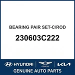 2006-2014 Kia Amanti Bearing Pair Set-c/rod Oem New 230603C222. Fixed Price $69.34.
