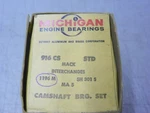 Michigan 916CS Camshaft Bearing Set 1959-1965 Opel 1.2L 1.5L 1.7L 2.6L Std Nos. Fixed Price $87.95.