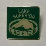 Lake Superior Circle Tour - Street Highway Sign Wisconsin Pin. Fixed Price $12.99.