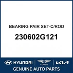 2009-2013 Hyundai Tucson Bearing Pair Set-c/rod Oem New 230602G121. Fixed Price $73.45.