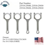 4PCS 2.0L G4KD Connecting Rods Hyundai 2010-13 Tucson Kia Forte 23510-25030. Fixed Price $70.00.