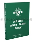Buick Illustrated Master Body Parts Book 1952 1953 1954 1955 1956 Catalog Manual. Fixed Price $59.00.