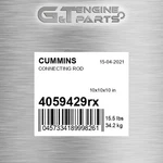 4059429RX Connecting Rod Fits Cummins (new Aftermarket). Fixed Price $343.56.