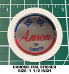Ansen Top Eliminator - Chrome Foil Decal Sticker Vintage Racing Mags Wheels. Fixed Price $8.75.