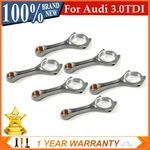 3.0TDI 6PCS Connecting Rods For Vw Touareg Audi Q5 Q7 Casa Cata Ccwa Ccwb Engine. Fixed Price $143.10.